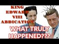 The Abdication of Edward VIII: A Psycho-Historical Explanation. BRITISH COUP or LOVE ? #royalfamily