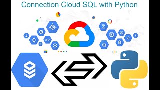 Connect GCP Cloud SQL with Python