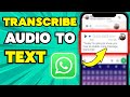 How to Transcribe WhatsApp Voice Messages Easily