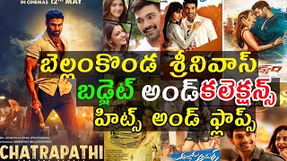 Bellamkonda srinivas budget and collections hits and flops all movies list upto Chatrapati