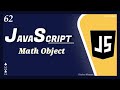 Math Object - Properties || JavaScript Tutorial for Beginners  - 62