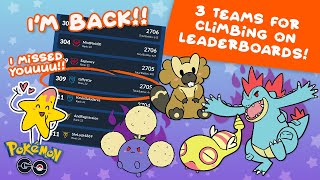 3 SOLID Great League Teams That Helped Me Climb the Leaderboards!!! - Pokémon GO Battle League