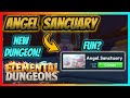 The New Dungeon IS FUN! | Angel Sanctuary | Elemental Dungeons