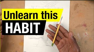 You can draw like the pros. First break this habit