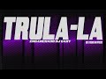 Trulala - Enganchados