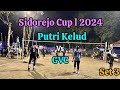 SIDOREJO CUP I 2024 : PUTRI KELUD vs GVC (Set 3)