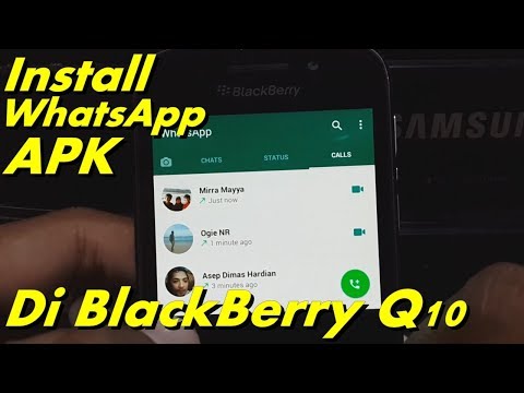 Install WhatsApp APK di BlackBerry OS10 Install WhatsApp APK di BlackBerry OS10