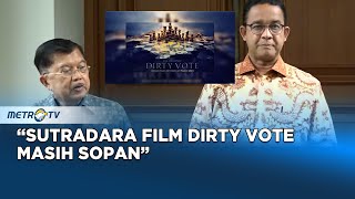 Berita Pemilu - Jusuf Kalla: Sutradara Film Dirty Vote Masih Sopan