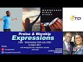 PRAISE & WORSHIP EXPRESSIONS