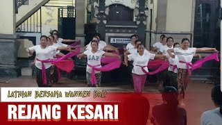 TARI REJANG KESARI || Latihan BerSama Wannen Bali