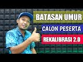 BATASAN UMUR PESERTA REKALIBRASI 2.0||RTK||PERMIT REKALIBRASI||INFO TKI