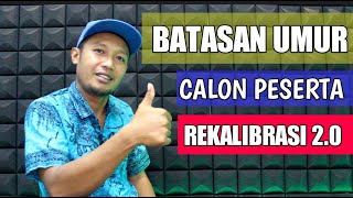 BATASAN UMUR PESERTA REKALIBRASI 2.0||RTK||PERMIT REKALIBRASI||INFO TKI