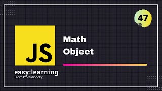 JavaScript for Beginners A -Z #47 | Math Object - Objects