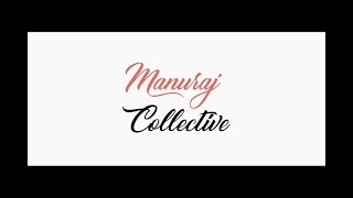 Manuraj Collective Showreel 2023