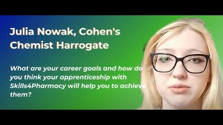 Watch what Julia says about the Pharmacy Apprenticeship Training Programme with Skills4Pharmacy.