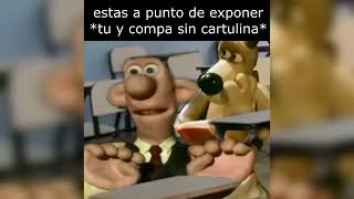 Estás por exponer pero te olvidas la cartulina (Wallace y Gromit YTPH) (Mejorado) | MACA Koopa 3 👌