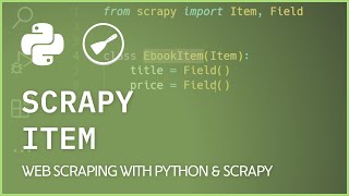 Scrapy Items - Structure Extracted Data into Item Class