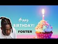 HAPPY BIRTHDAY FOSTER EBAYY 🎂🎉🎊💥 |#happybirthday #fosterebayy #trending