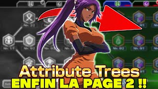 ATTRITBUTE TREES : LA PAGE 2 TOTALEMENT DÉTAILLÉE | Bleach Brave Souls