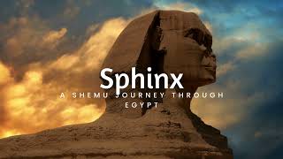 Immersion 2 - Sphinx: EGYPT SELF PACED PROGRAM - SPHINX- Teaser