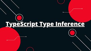 Typescript Tutorial #20 TypeScript Type Inference