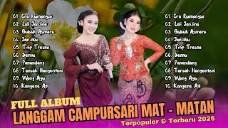 LANGGAM CAMPURSARI NGLARAS SAE WENAAKK TENAN - FULL ALBUM TERBARU 2025