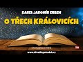 Karel Jaromír Erben: O třech královicích