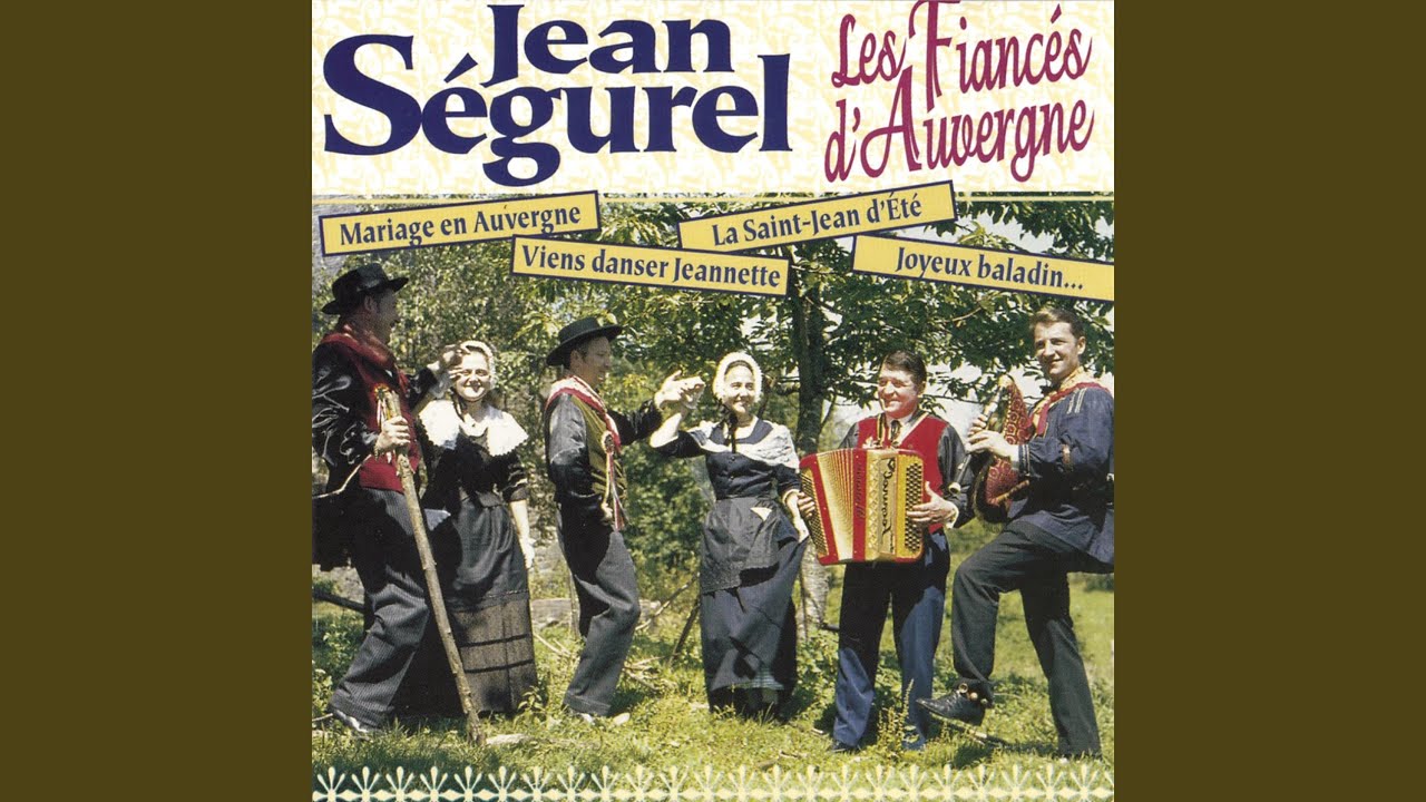 Les Fiancés D Auvergne Youtube