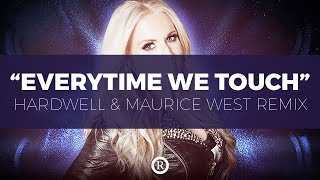 Cascada - Everytime We Touch (Hardwell & Maurice West Remix)