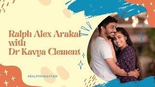 Ralph Alex Arakal with Dr Kavya Clement | Wedding Live Streaming