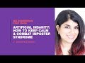 Artificial Insanity: Keep Calm & Combat Imposter Syndrome - Sharone Zitzman