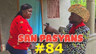 SAN PASYANS EP 84 DJENY SOLANJ