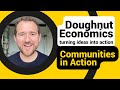 Presenting Doughnut Economics: Communities in Action