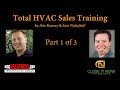 Total HVAC Sales Training Part 1/3