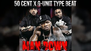 50 Cent x G Unit Type Beat - Man Down