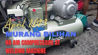 MURANG BILIHAN NG AIR COMPRESSOR AT WELDING MACHINE | RAON QUIAPO | 2023 UPDATE PRICE!