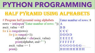 Python Program#Half Pyramid Alphabets