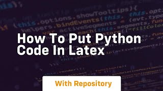 how to put python code in latex