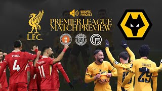 Liverpool vs Wolves Match Preview - Strikers Ruled Out?