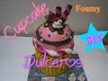 Cupcake Dulcero Foamy, Cajita/How to make a foam cupcake DIY