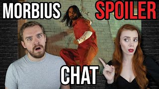 Let's Try To Make Sense Of Morbius... Our SPOILER Chat