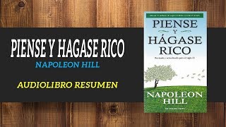 Piense y Hagase Rico - Napoleon Hill || AUDIOLIBROS GRATIS (RESUMEN)