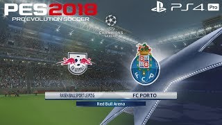 PES 2018 (PS4 Pro) RB Leipzig v FC Porto UEFA CHAMPIONS LEAGUE 17/10/2017 PREDICTION 1080P 60FPS
