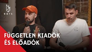 HOTS Masterclass: Független kiadók és előadók - Bali Dávid, Kedves Péter