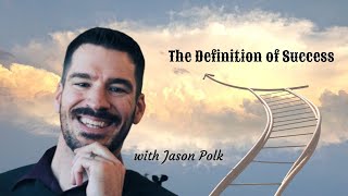 The Definition of Success with Jason Polk, PACT