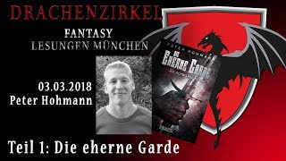 Lesung - DIE EHERNE GARDE - Peter Hohmann - 03. März 2018