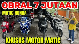 KHUSUS MATIC OBRAL MULAI  HARGA 7 JUTAAN ADA DARI HONDA #viralvideo #trending #fyp#semuaorang