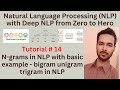 Tutorial 14: N-grams in NLP with basic example in Python |bigram unigram trigram in NLP using python