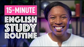 ENGLISH STUDY PLAN | Improve Your English Fluency With This 15-Minute Routine