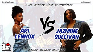 Ari Lennox vs Jazmine Sullivan mix